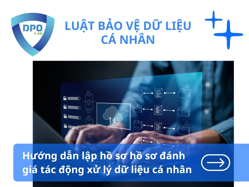Huong-dan-lap-ho-so-danh-gia-tac-dong-xu-ly-du-lieu-ca-nhan