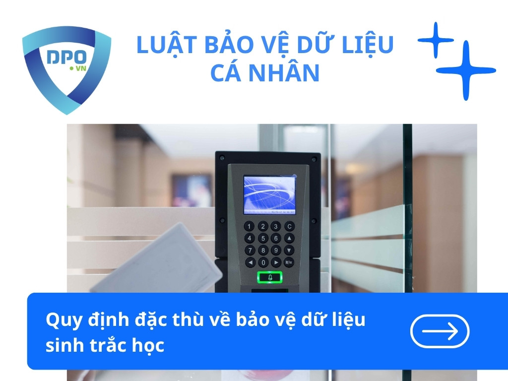 Quy-dinh-dac-thu-ve-bao-du-lieu-sinh-trac-hoc