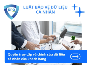 Quyen-truy-cap-va-chinh-sua-du-lieu-ca-nhan-cua-khach-hang